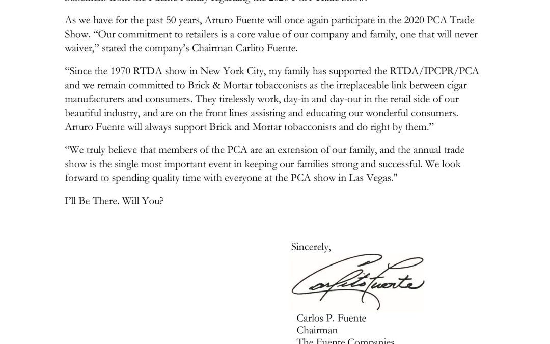 Statement from the Fuente Family regarding the 2020 PCA Trade Show: